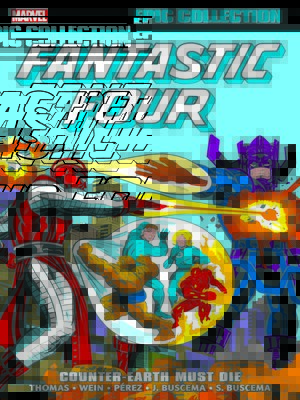 cover image of Fantastic Four: Counter-Earth Must Die